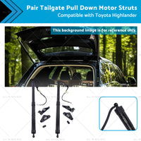 Pair Tailgate Pull Down Motor Struts Suitable for 14-19 Toyota Highlander 3. 5L