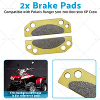 2x Brake Pads Suitable for 2203147 05-15 Polaris Ranger 500 700 800 900 XP Crew