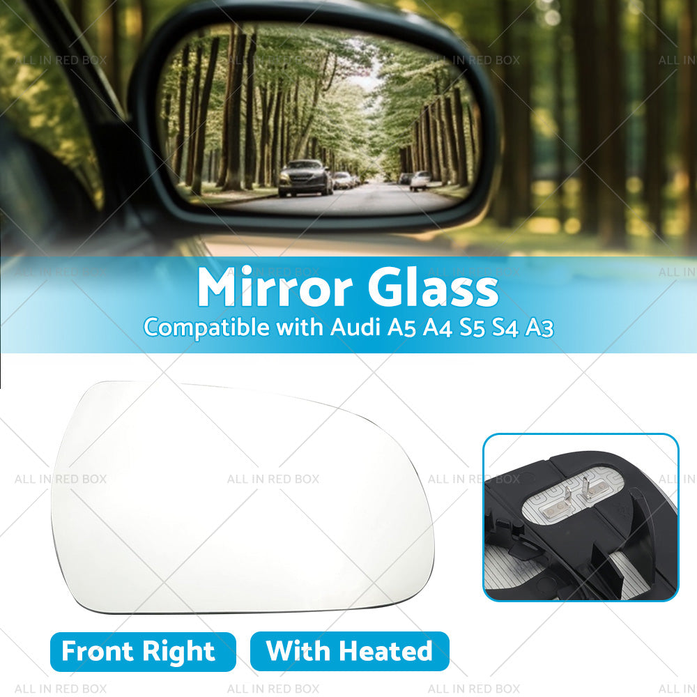 Right Side Mirror Glass with Heated Back Base Suitable for Audi A3 A4 A5 S4 S5