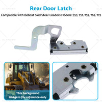 Suitable for Bobcat Rear Engine Door Latch Handle Clasp 6670867 553 751 753 763