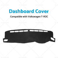 Dash Mat Suitable For Volkswagen VW T-ROC A11 2017-2021 Dashboard Cover Non-Slip