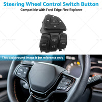 Steering Wheel Control Switch Multifunction Button Suitable for Ford Edge Flex