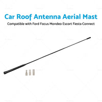 Car Roof Antenna Aerial Mast Suitable ForFord Focus Mondeo Escort Fiesta Connect