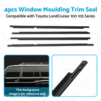 Black Weatherstrips Suitable For Toyota LandCruiser 100 105 Series Side Door 4pc