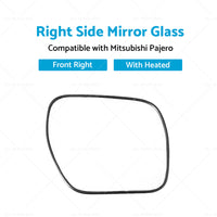 Right side mirror glass Suitable for Mitsubishi Pajero NS-NX Convex Heated bas