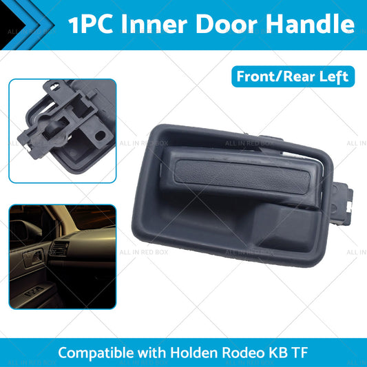 Black Left Hand Inner Door Handle w  Case Suitable For Holden Rodeo KB TF 81-03