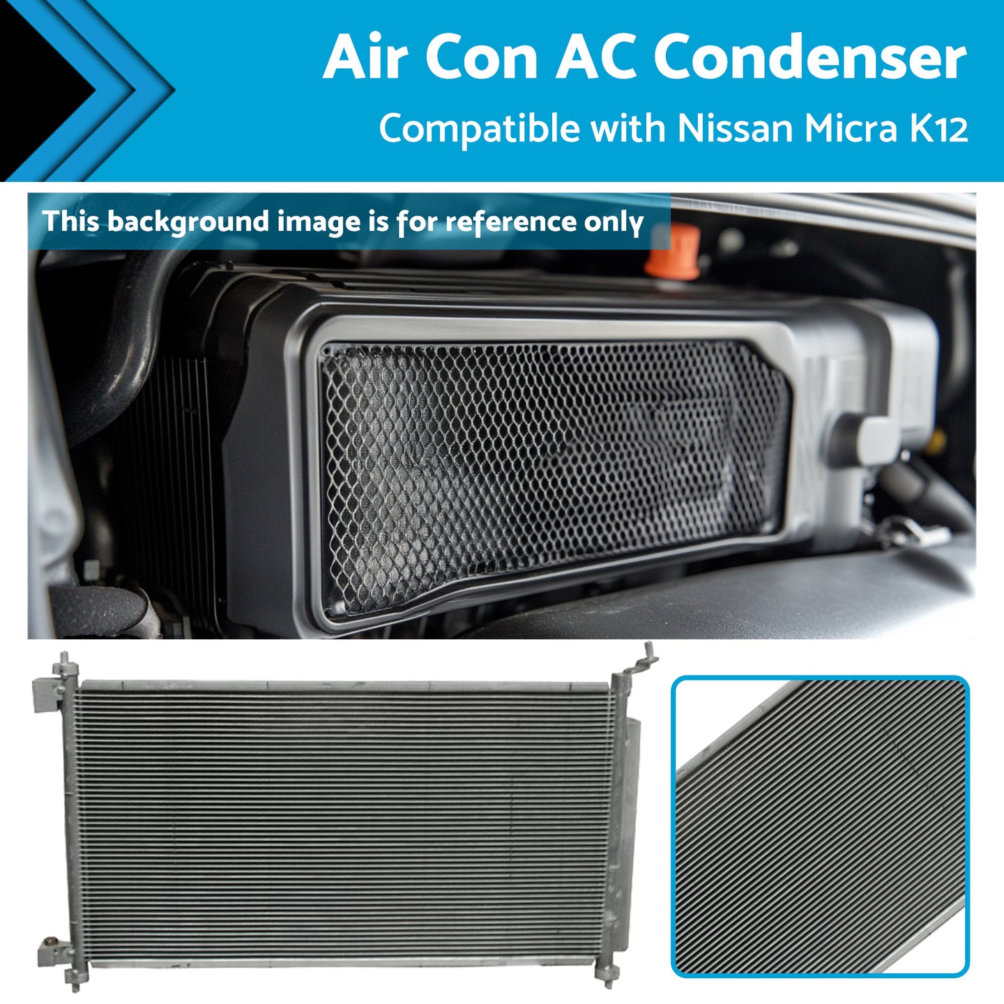 {{ Air Con AC Condenser Suitable for Nissan Micra K12 07/2007-08/2010 650mm 16mm }} - Buy Car Parts Online at {{ Kaka Auto Parts }}.