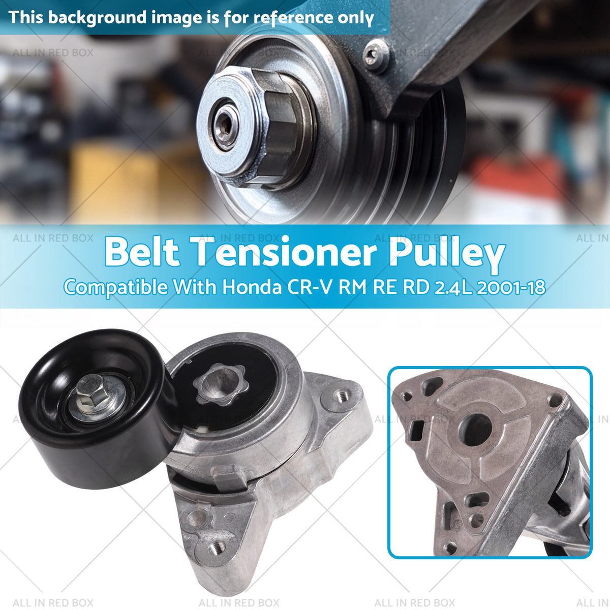 Drive Belt Tensioner & Pulley 38278 Suitable For Honda CR-V RM RE RD 2.4 2001-18