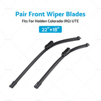 For Holden Colorado RG 2012-2019 Front Windscreen Wiper Blades Pair 18 inch  22 inch  2x