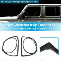 2pcs Front Door Weatherstrip Gasket Seal Suitable For Jeep Wrangle JK 2007-2018