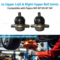 4010A056 2x Upper Front Ball Joints Suitable for Pajero NM NP NS NT NX 99-13