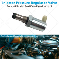 Injector Pressure Regulator Valve Suitable for 03-10 Ford E350 E450 F350 6. 0L