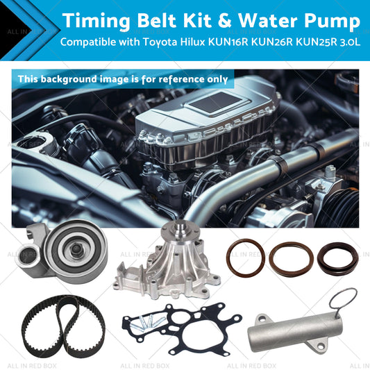 Timing Belt Kit and Water Pump Suitable for Toyota Hilux KUN16R KUN26R 3.0L 05-17