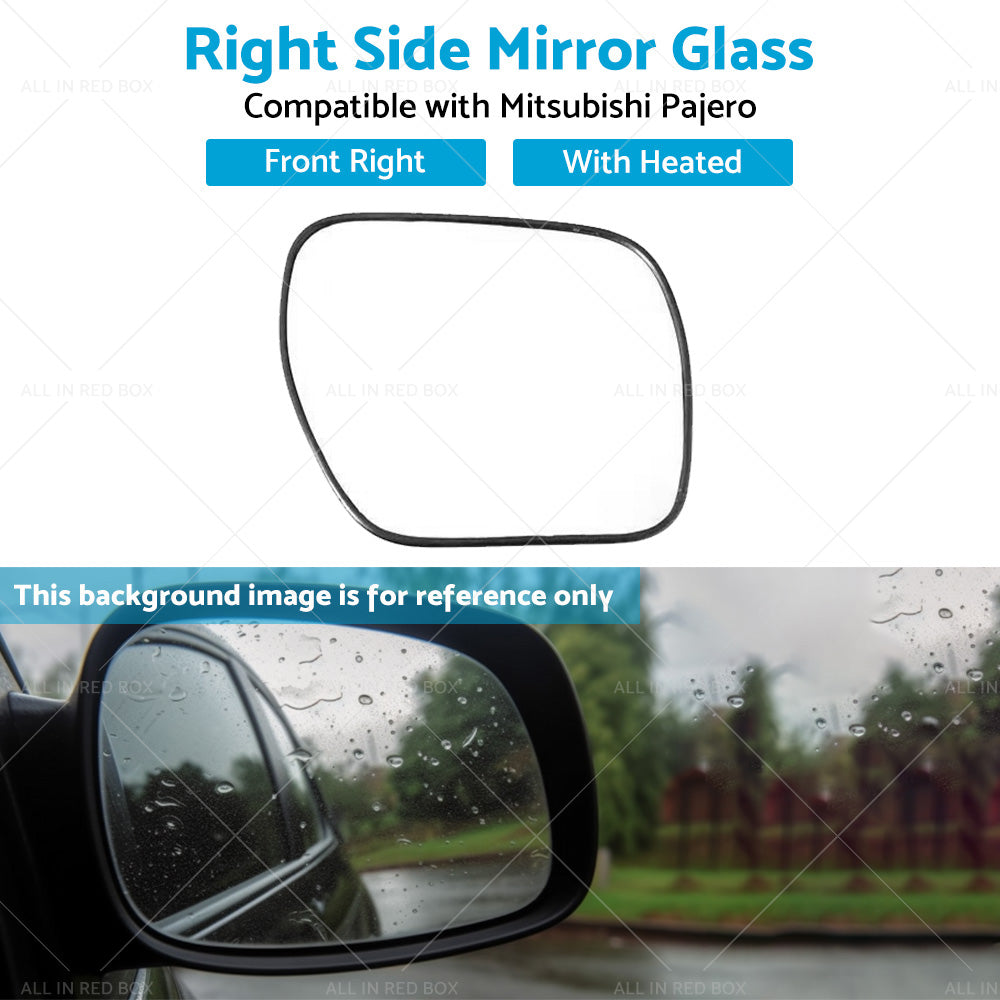 Right side mirror glass Suitable for Mitsubishi Pajero NS-NX Convex Heated bas