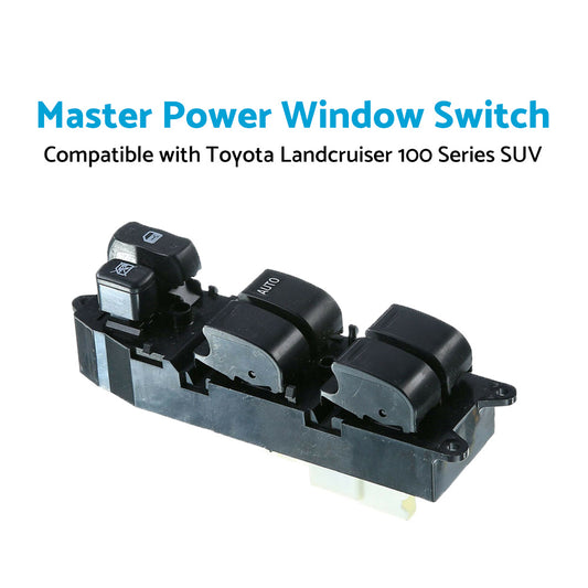 Power Master Window Switch Suitable For Toyota LandCruiser 100 Series 1998-2002