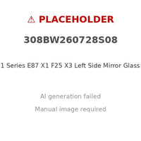 For BMW 1 Series E87 X1 F25 X3 Left Side Mirror Glass [51162991659] - XQ1