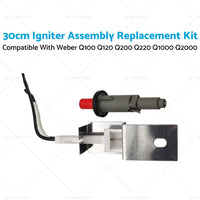 30cm Igniter Assembly Kit Suitable for Weber Q100 Q120 Q200 Q220 Q1000 Q2000