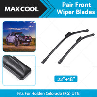 For Holden Colorado RG 2012-2019 Front Windscreen Wiper Blades Pair 18 inch  22 inch  2x