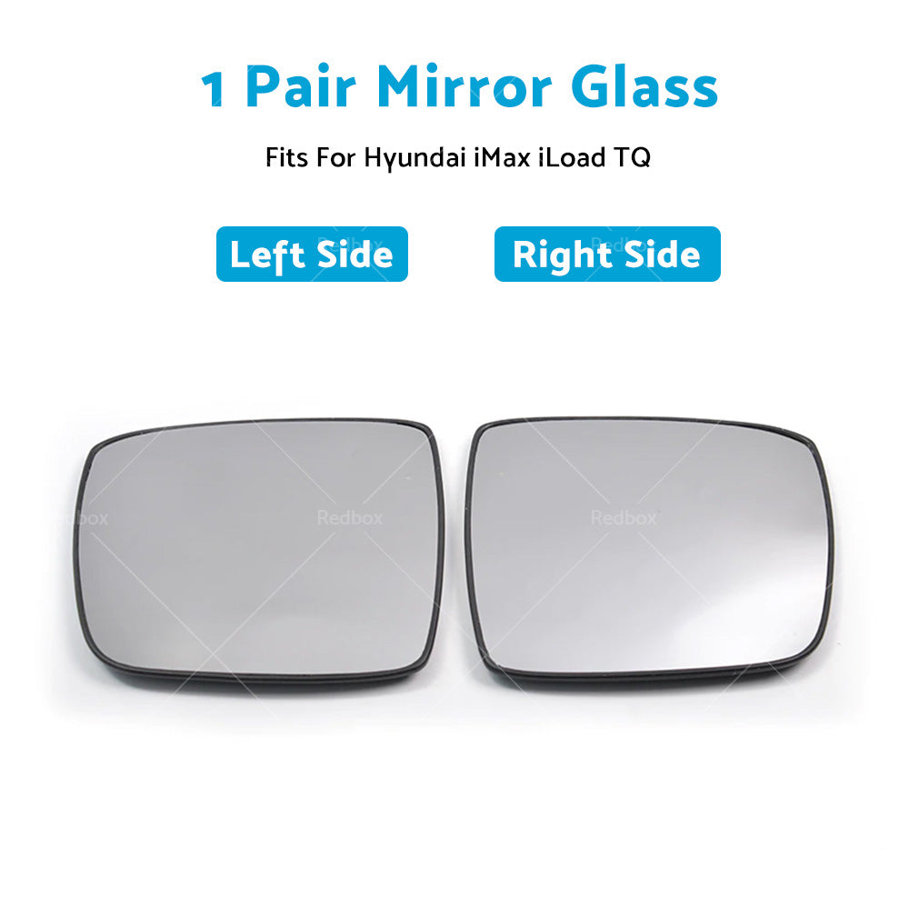 Pair LH RH Left Right Side Mirror Glass For Hyundai iMax iLoad TQ 2008-Onward