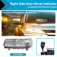 Wing Door Mirror Indicator Suitable for Mitsubishi Pajero NS-NX 11 2006-2019 RH