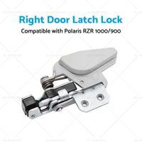 Door Latch Lock Right Suitablefor Polaris RZR 1000 or 900 15-Up RZR Turbo or RS1 16-21