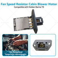 Fan Speed Resistor Cabin Blower Motor Suitable For Holden Barina TK 96435889