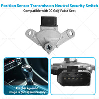 Position Sensor Transmission Neutral Security Switch Suitable For CC Golf Fabia