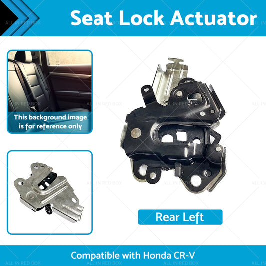 Rear Left Seat Back Lock Actuator Seatback Suitable For Honda CR-V 82620-T0A-A02