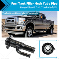 Fuel Tank Filler Neck Tube Pipe Suitable for Ford F-350 F-450 F-550 2005-2007