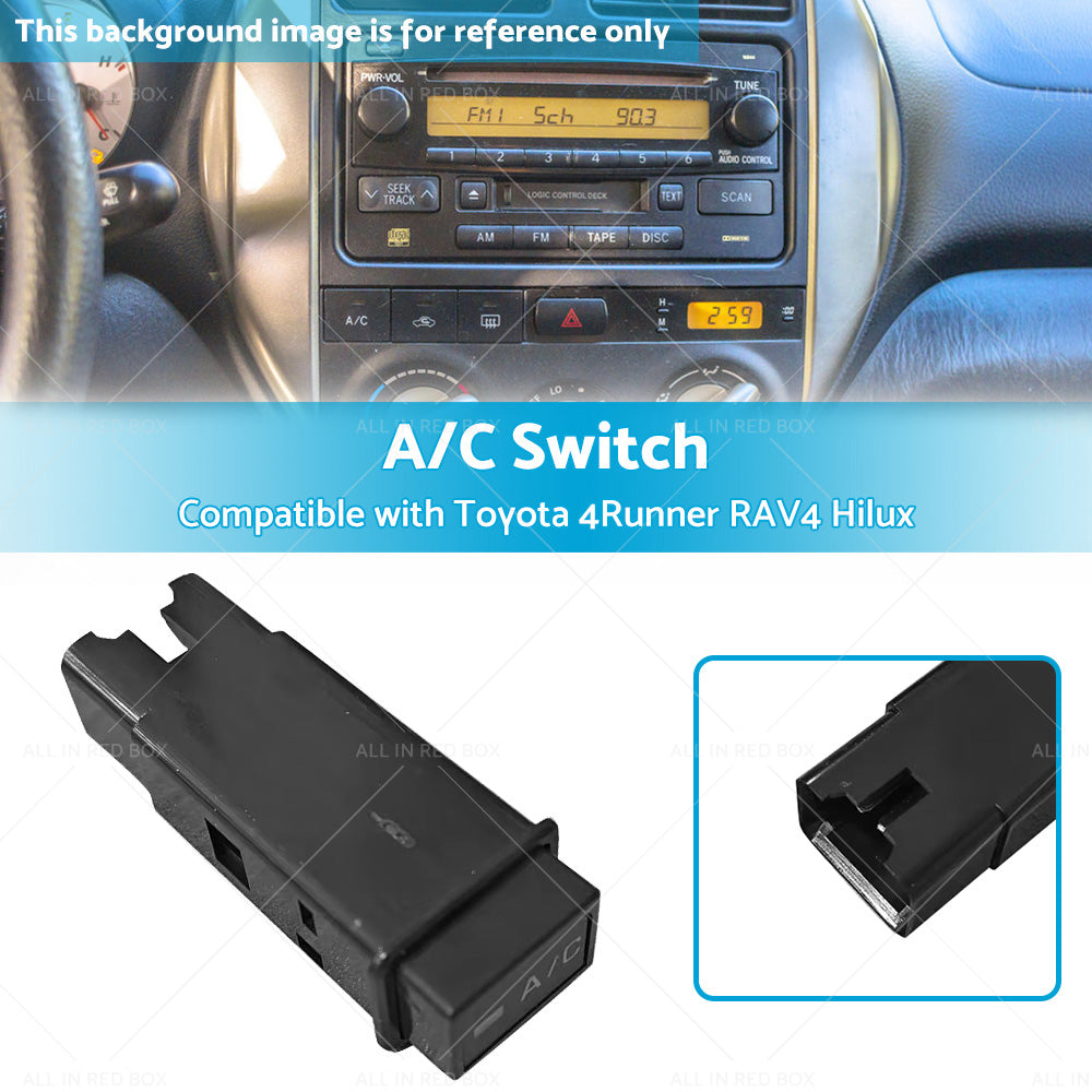 AC A or C Cooler Switch Button Suitable For TOYOTA Hilux RZN167 or 154 RZN149 RZN147