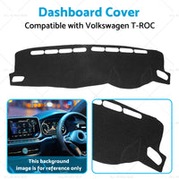 Dash Mat Suitable For Volkswagen VW T-ROC A11 2017-2021 Dashboard Cover Non-Slip