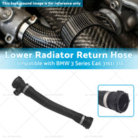 17127516416 Lower Radiator Return Hose Suitable for BMW 3 Series E46 316ti 318i