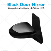 Driver Side Black Door Mirror Suitable for Mazda 2 DE Genki NEO MAXX 07-2014