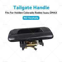 Black Tailgate Handle NO Keyhole for Holden Colorado RC Rodeo RA DMAX 2003-2012