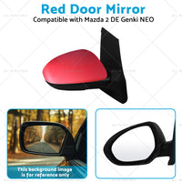 Left Side Red Door Mirror Suitable for Mazda 2 DE NEO MAXX Genki 2007-2014