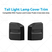 {{ 2X Tail Light Lamp Cover Trim Suitable For Toyota Land Cruiser Prado LC250 2024 }} - Buy Car Parts Online at {{ Kaka Auto Parts }}.