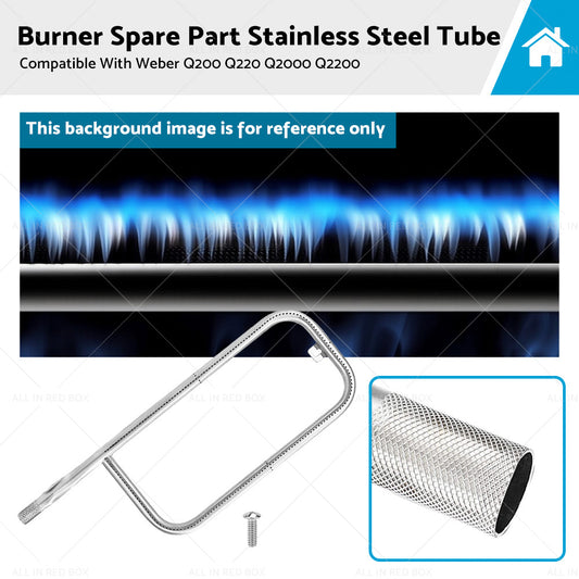 Burner-Spare Part Stainless Steel Tube Suitable For Weber Q200 Q220 Q2000 Q2200