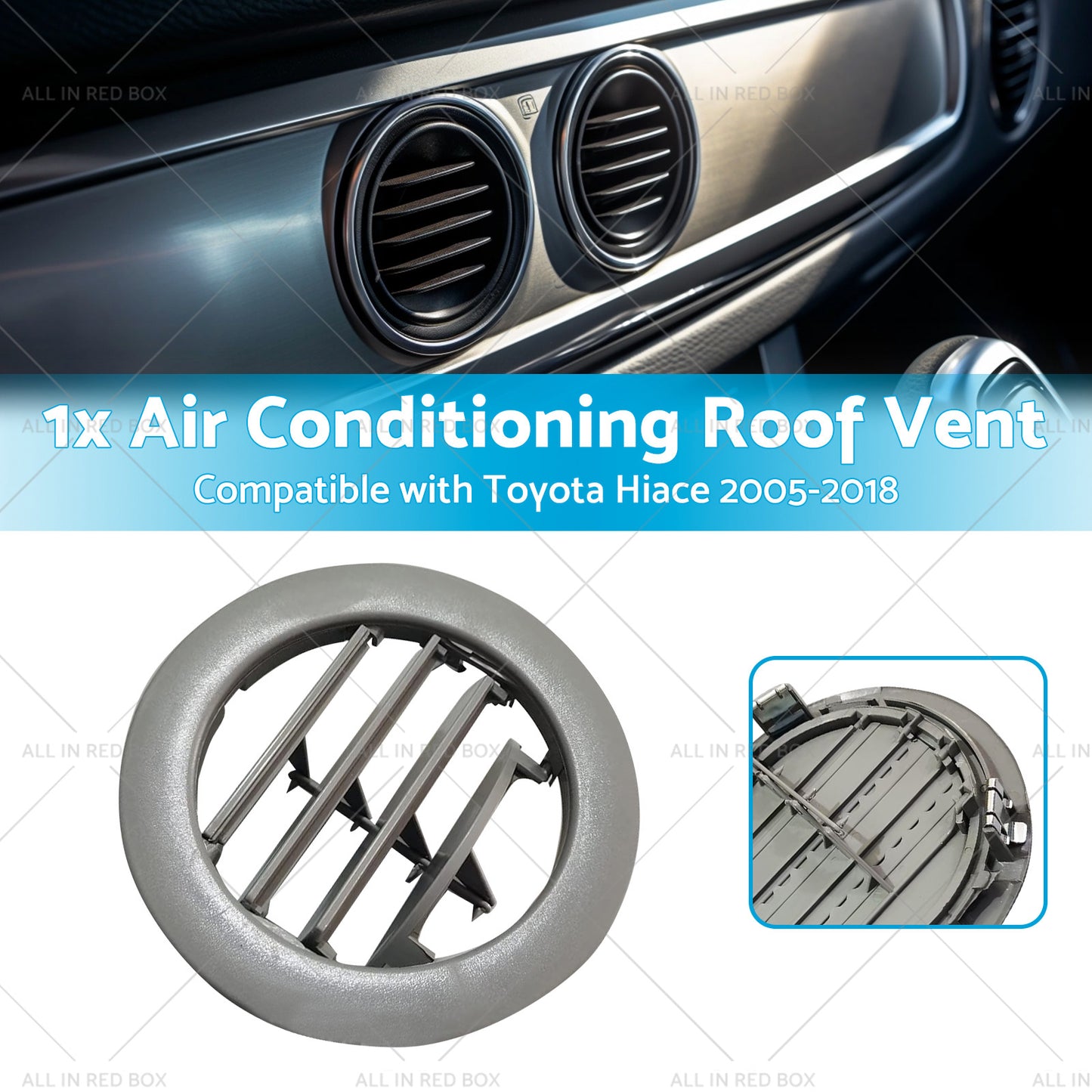 1x Air Conditioning Roof Vent Suitable For Toyota Hiace 2005-2018