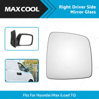 Front Right Driver Side Mirror Glass Fits For Hyundai iMax iLoad TQ 2008-Onward