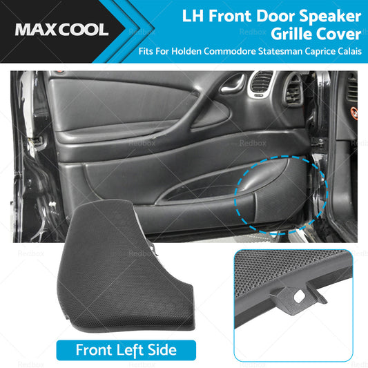 {{ LH Front Door Speaker Grille Cover For Holden VT VX VU VY VZ WH WK WL Commodore }} - Buy Car Parts Online at {{ Kaka Auto Parts }}.