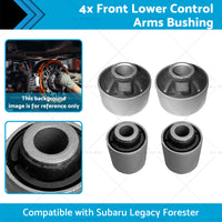 4PCS Front Lower Control Arms Bushing Suitable for Subaru Legacy Forester 03-17