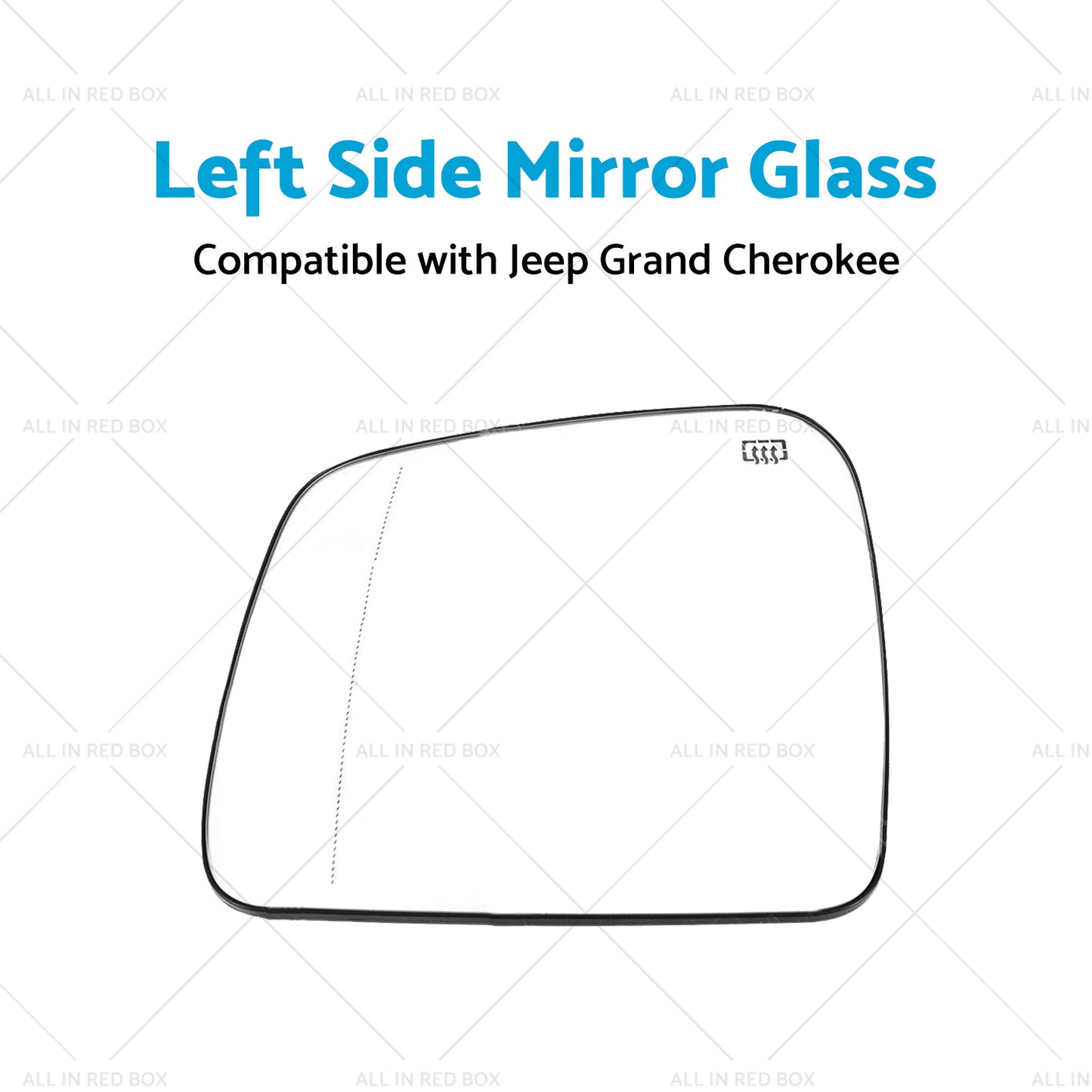 Left Side Mirror Glass Suitablefor Jeep Grand Cherokee WK 10- Convex Heated Base