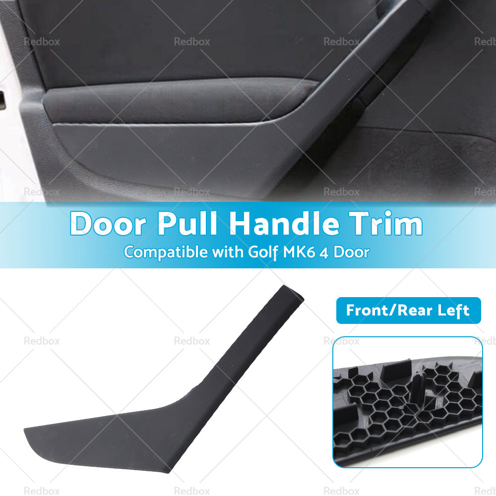 Left Inner Door Trim for Pull Handle Cover Suitable For 2009-2013 VW Golf MK6