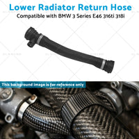 17127516416 Lower Radiator Return Hose Suitable for BMW 3 Series E46 316ti 318i