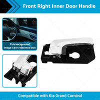 Front Right Inner Door Handle Suitable for Kia Grand Carnival 2006-2014 RH