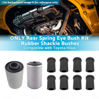 Rear Spring Eye Bush Kit Rubber Shackle Bushes Suitable for 91-04 Toyota Hilux