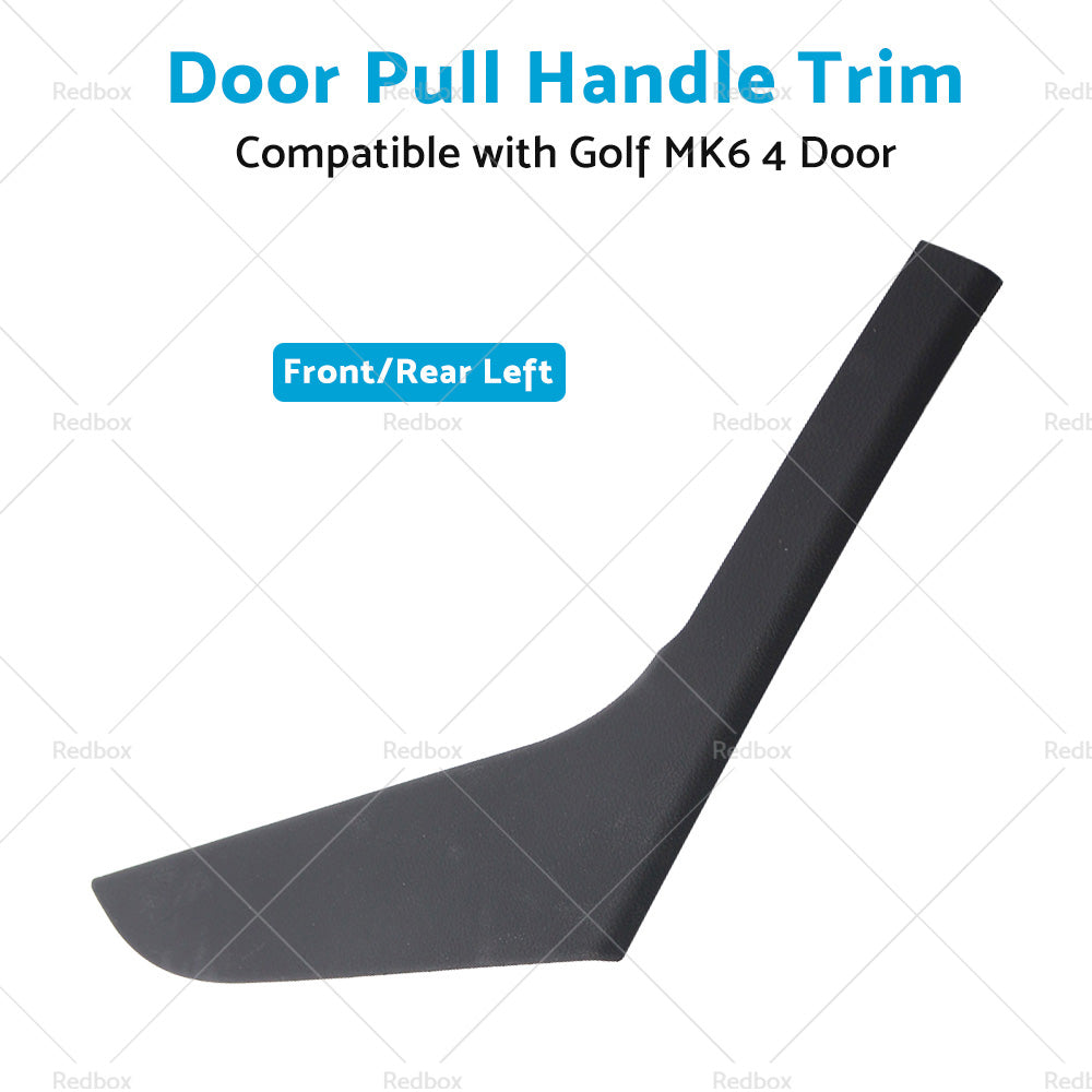 Left Inner Door Trim for Pull Handle Cover Suitable For 2009-2013 VW Golf MK6