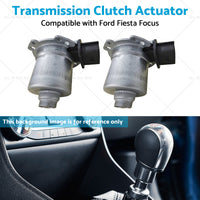 2PCS Automatic Clutch Actuator Transmission Suitable for Ford Fiesta Focus 11-17