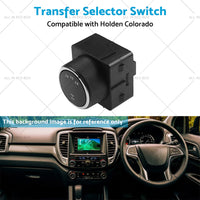 Suitable For Holden Transfer Selector Switch Suits Holden RG Colorado 2012-2016