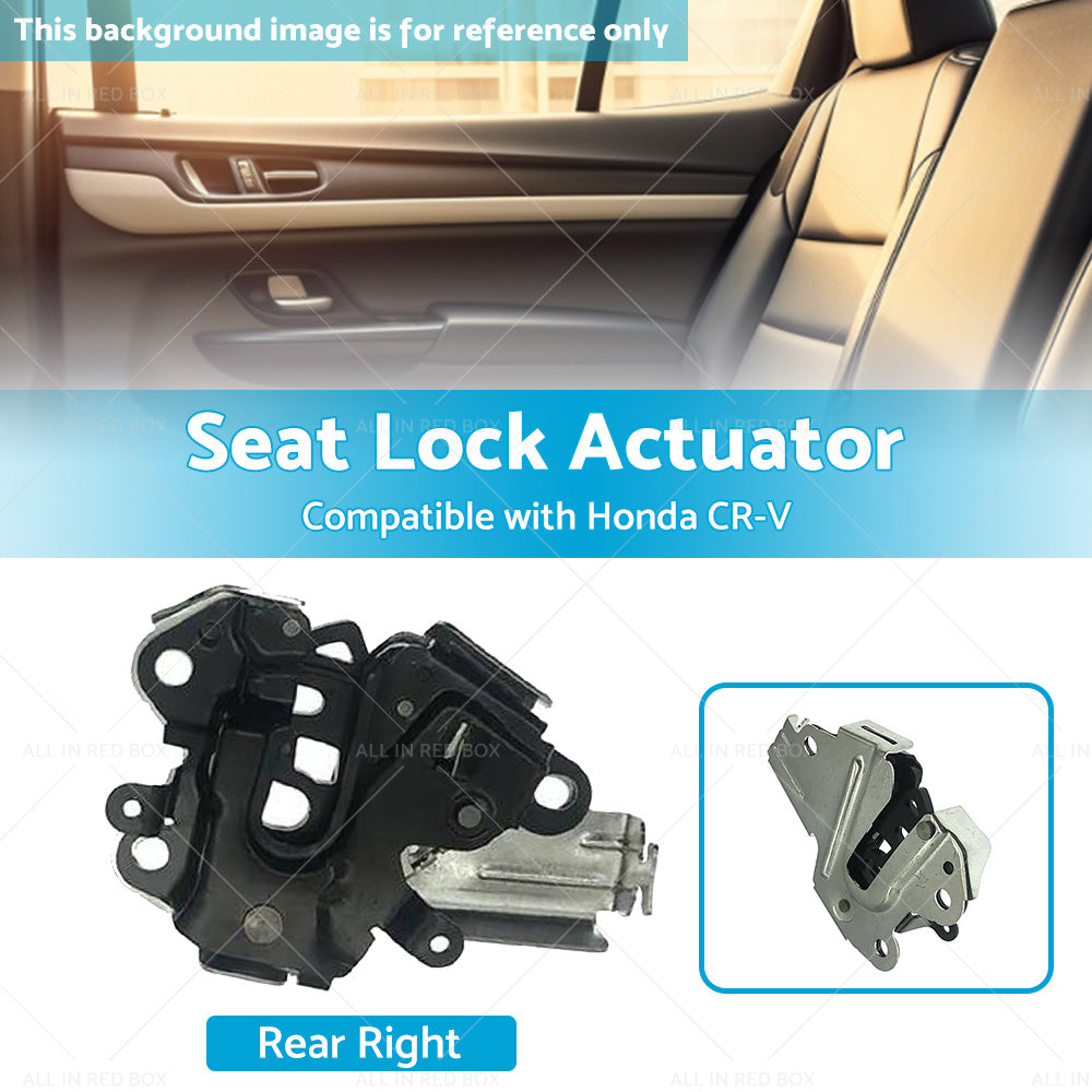 Rear Right Seat Back Lock Actuator Seatback Suitable for Honda CRV 82220-T0A-A02